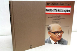 Rudolf Sallinger.  Ansichten Des Bundeswirtschaftskammer-Präsidenten. - Politik & Zeitgeschichte