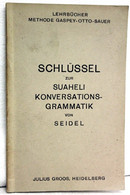 Schlüssel Zur Suaheli Konversations-Grammatik - Sonstige & Ohne Zuordnung