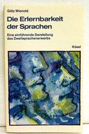 Die  Erlernbarkeit Der Sprachen : Eine Einführende Darstellung Des Zweitsprachenerwerbs. - Sonstige & Ohne Zuordnung