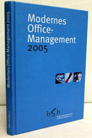 Modernes Office-Management 2005. - Sonstige & Ohne Zuordnung