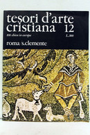 Tesori D'arte Cristiana 12. - Architettura