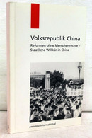 China, Reformen Ohne Menschenrechte: Staatliche Willkür In China - Politik & Zeitgeschichte