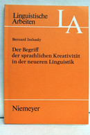 Der  Begriff Der Sprachlichen Kreativität In Der Neueren Linguistik. - Sonstige & Ohne Zuordnung