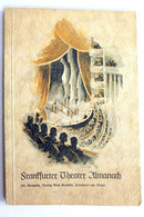 Frankfurter Theater Almanach. 22. Ausgabe. - Theater & Tanz