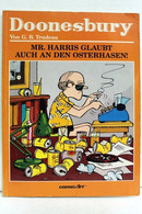 Doonesbury. Mr. Harris Glaubt Auch An Den Osterhasen! - Altri & Non Classificati