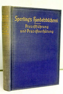 Prozeßführung Und Prozeßverhütung - Law