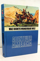 Abenteuer Amerika. Walt Disneys Wunderbare Welt. - Theater & Dans