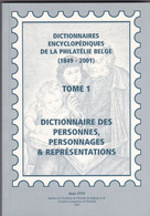 Dictinnaires  Encyclopédiques  :  Personnages Et Représentations  TOME I   Par Jean OTH  238 Pages - Dictionnaires Philatéliques