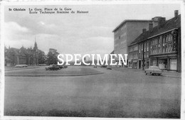 La Gare, Place De La Gare , Ecole Technique Féminine Du Hainaut - Saint-Ghislain - Saint-Ghislain