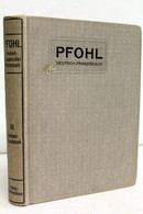 Neues Wörterbuch Der Französischen Und Deutschen Sprache Für Den Schul- Und Handgebrauch. Teil 2: Deutsch-Fran - Sonstige & Ohne Zuordnung