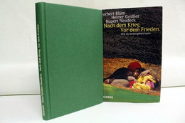 Nach Dem Krieg. Vor Dem Frieden. - Politik & Zeitgeschichte