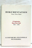 Dokumentation, Fotos-Texte-Daten, 15 Spielzeiten Hans Peter Doll 1985-1999, - Teatro E Danza