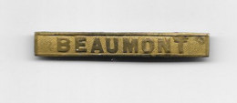 Barrette De La Bataille De Beaumont Pour La Médaille Allemande Commémorative De La Guerre De 1870/71 (manque Un Crochet) - Deutsches Reich