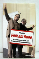 Volk Am Rand : NPD: Personen, Politik Und Perspektiven Der Antidemokraten. - Contemporary Politics