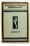 Schweizer Bühne , November 1918, III.Jahrg., 11.Heft Des Schmetterling - Theater & Dans