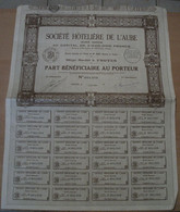 Actions - Société Hôtelière De L'Aube à Troyes (10) - 30 Décembre 1930 - Part Bénéficiaire Au Porteur - Toerisme