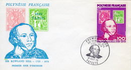 French Polynesia 1979, Roland Hill, Stamp On Stamp, 1val FDC - Rowland Hill