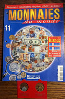 Monnaies Du Monde N°11 : 2 Pièces De 50 Aurar Et 1 Couronne - Sin Clasificación