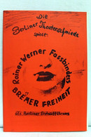 Die Berliner Theaterschmiede Spielt: Rainer Werner Fassbinders Bremer Freiheit - Theater & Tanz