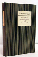 Bertolt Brecht. Geschichtsdrama Und Parabelstück. - Theater & Tanz