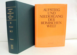 Aufstieg Und Niedergang Der Römischen Welt; Teil: 2., Principat., Bd. 16., - 4. Neuzeit (1789-1914)