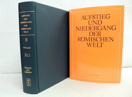 Aufstieg Und Niedergang Der Römischen Welt; Teil: 2., Principat., Bd. 31. / (Teilbd. 1). - 4. Neuzeit (1789-1914)