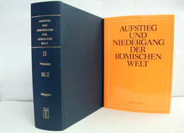 Aufstieg Und Niedergang Der Römischen Welt; Teil: 2., Principat., Bd. 16., (Teilbd. 2). - 4. Neuzeit (1789-1914)