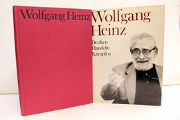 Wolfgang Heinz. Denken, Handeln, Kämpfen. - Theater & Tanz