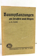 Baumpflanzungen An Straßen Und Wegen - Lexicons