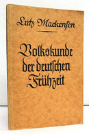 Volkskunde Der Deutschen Frühzeit. - 4. Neuzeit (1789-1914)