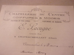 ♥️ ♥️  1919 CHATEAUMEILLANT CHAPELLERIE DU CENTRE COIFFURES MODES LACUGNE GRANDE RUE PARFUMERIE POSTICHES - 1900 – 1949