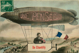 Chantilly * Une Pensée De La Commune * Zeppelin Ballon Dirigeable - Chantilly