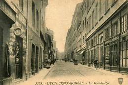 Lyon * 4ème * La Place De La Croix Rousse * La Grande Rue Du Quartier * Commerces Magasins - Lyon 4