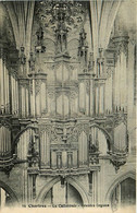 Chartres * Les Grandes Orgues * Thème Orgue Organ Orgel Organist Organiste , Cathédrale - Chartres