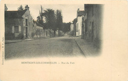 MONTIGNY LES CORMEILLES - Rue Du Fort. - Montigny Les Cormeilles