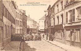 76-GOURNAY-EN-BRAY- RUE DE FERRIERES ET PENSIONNAT ST-HILDEVERT - Gournay-en-Bray