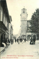 Dieulefit * Place De L'église Et Vieille Horloge * Café ALAISE * Villageois - Dieulefit