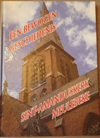 (MEULEBEKE) Sint-Amanduskerk Meulebeke. Een Bewogen Geschiedenis. - Meulebeke