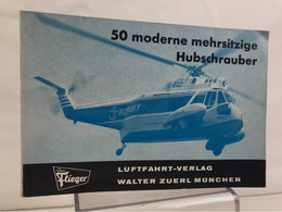 Moderne Flugzeug-Typen. Band 4, Mehrsitzige Hubschrauber. - Transport