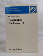 Bayerisches Nachbarrecht. - Law
