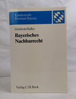 Bayerisches Nachbarrecht. - Recht