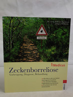 Zeckenborreliose : - Health & Medecine