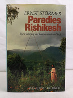 Paradies Rishikesh : Die Hochburg Der Gurus - Einst Und Jetzt. - Filosofía