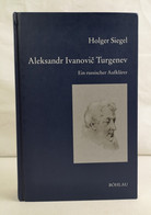 Aleksandr Ivanovic Turgenev. Ein Russischer Aufklärer. - Lexiques