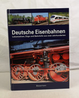 Deutsche Eisenbahnen. Lokomotiven, Züge Und Bahnhöfe Aus Zwei Jahrhunderten. - Transports