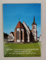 Pfarr- Und Wallfahrtskirche Mariä Krönung In Lautenbach/Renchtal. - Arquitectura