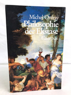 Philosophie Der Ekstase. - Filosofía