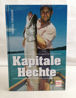 Kapitale Hechte. - Sport