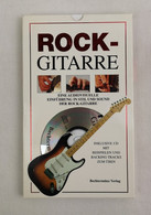 Rock-Gitarre. Eine Audiovisuelle Einführung In Stil Und Sound Der Rock-Gitarre. - Música