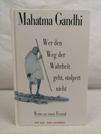 Wer Den Weg Der Wahrheit Geht, Stolpert Nicht. Worte An Einen Freund. - Filosofia